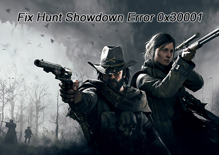 Hunt Showdown Error 0x30001: Como solucionar problemas e resolver o erro Crycloud