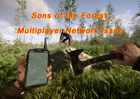 Problema de rede no Sons of the Forest Multiplayer: como resolvê-lo