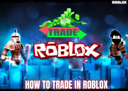 How to Trade in Roblox in 4 Simple Steps?