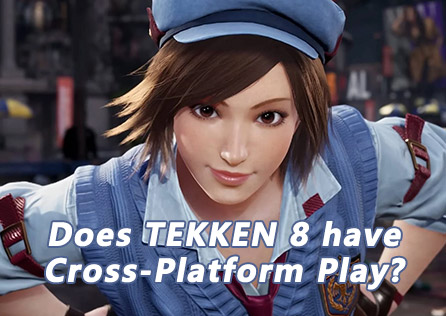 Does TEKKEN 8 Supports Cross-Platform Play? PlayStation, Xbox, PC