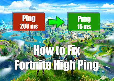 How to Fix Fortnite High Ping