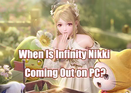 When Is Infinity Nikki Coming Out on PC? Exploring the Release Date, Benefits, and Solutions to Common Issues