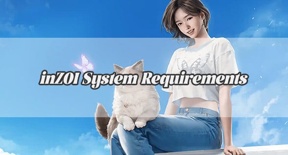 inZOI System Requirements: Can Your PC Handle This Stunning Simulation Game