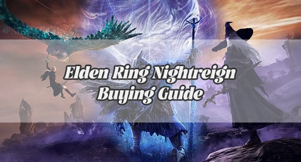 Elden Ring Nightreign Buying Guide