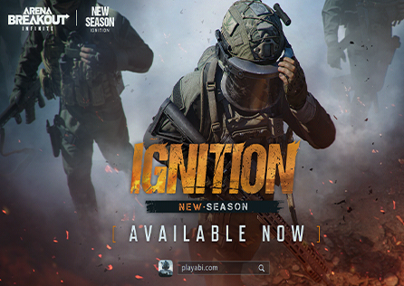 FUEL THE FIGHT: ARENA BREAKOUT: INFINITE NEW SEASON: ‘IGNITION’ NOW AVAILABLE