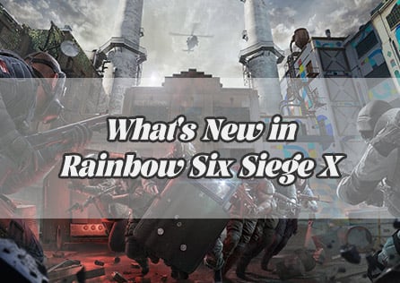 What Is the Difference Between Rainbow Six Siege X and Rainbow Six Siege