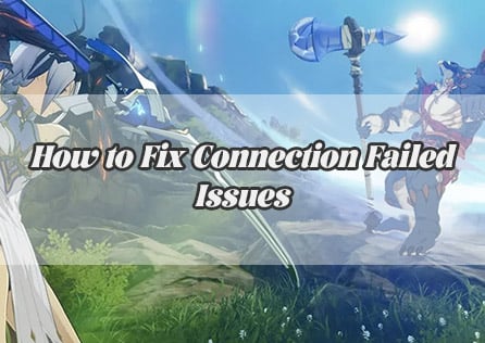 Blue Protocol: Star Resonance – How to Fix Connection Failed Issues