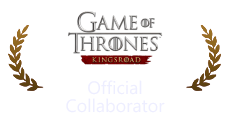 Game of Thrones: Kingsroad x GearUP